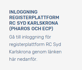 Text i bildformat om inloggning för registerplattform RC Syd Karlskrona (Pharos och ECP). Inloggningen nås via länk i bildtexten.